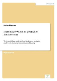 bokomslag Shareholder Value im deutschen Bankgeschft