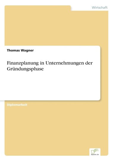 bokomslag Finanzplanung in Unternehmungen der Grndungsphase