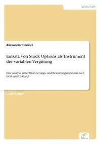 bokomslag Einsatz von Stock Options als Instrument der variablen Vergütung