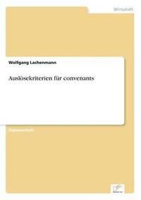bokomslag Auslösekriterien für convenants