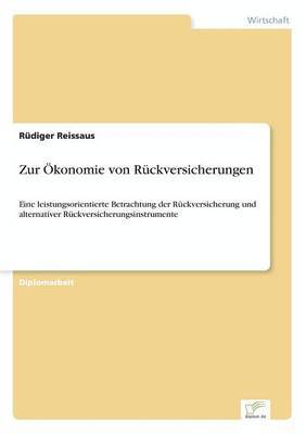 bokomslag Zur konomie von Rckversicherungen