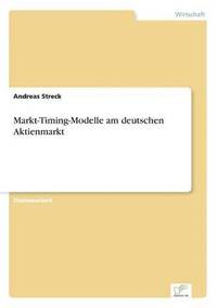 bokomslag Markt-Timing-Modelle am deutschen Aktienmarkt