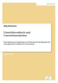 bokomslag Umweltbewußtsein und Unternehmenskultur