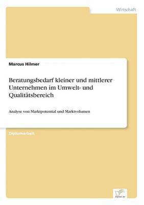 bokomslag Beratungsbedarf kleiner und mittlerer Unternehmen im Umwelt- und Qualittsbereich