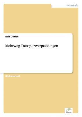 Ralf Ullrich - Mehrweg-Transportverpackungen, Häftad