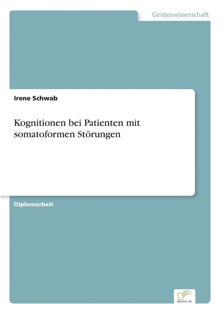 Kognitionen bei Patienten mit somatoformen Strungen 1