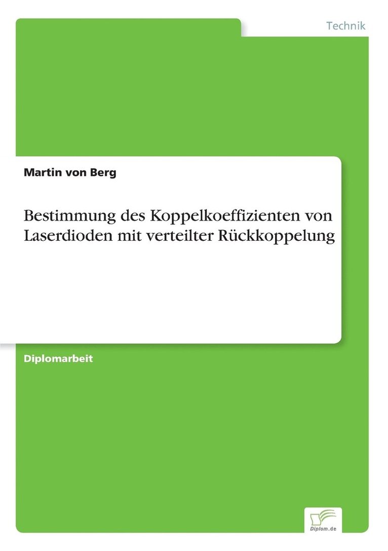 Bestimmung des Koppelkoeffizienten von Laserdioden mit verteilter Rckkoppelung 1