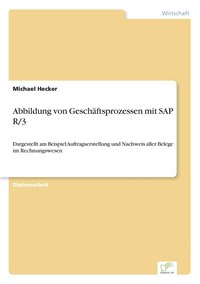 bokomslag Abbildung von Geschftsprozessen mit SAP R/3