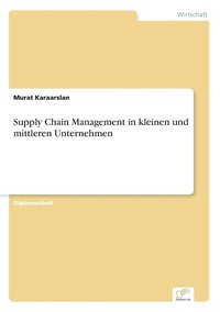 bokomslag Supply Chain Management in kleinen und mittleren Unternehmen