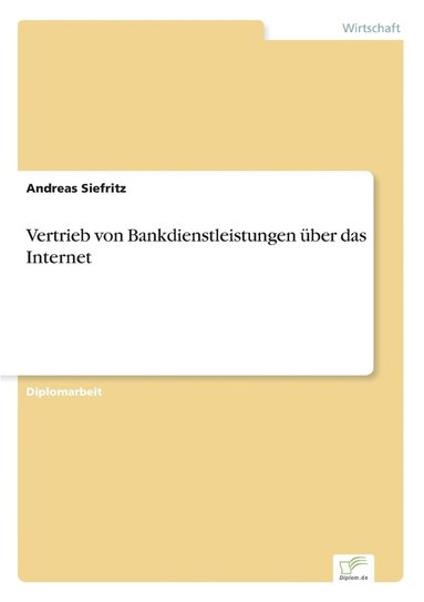 bokomslag Vertrieb von Bankdienstleistungen über das Internet