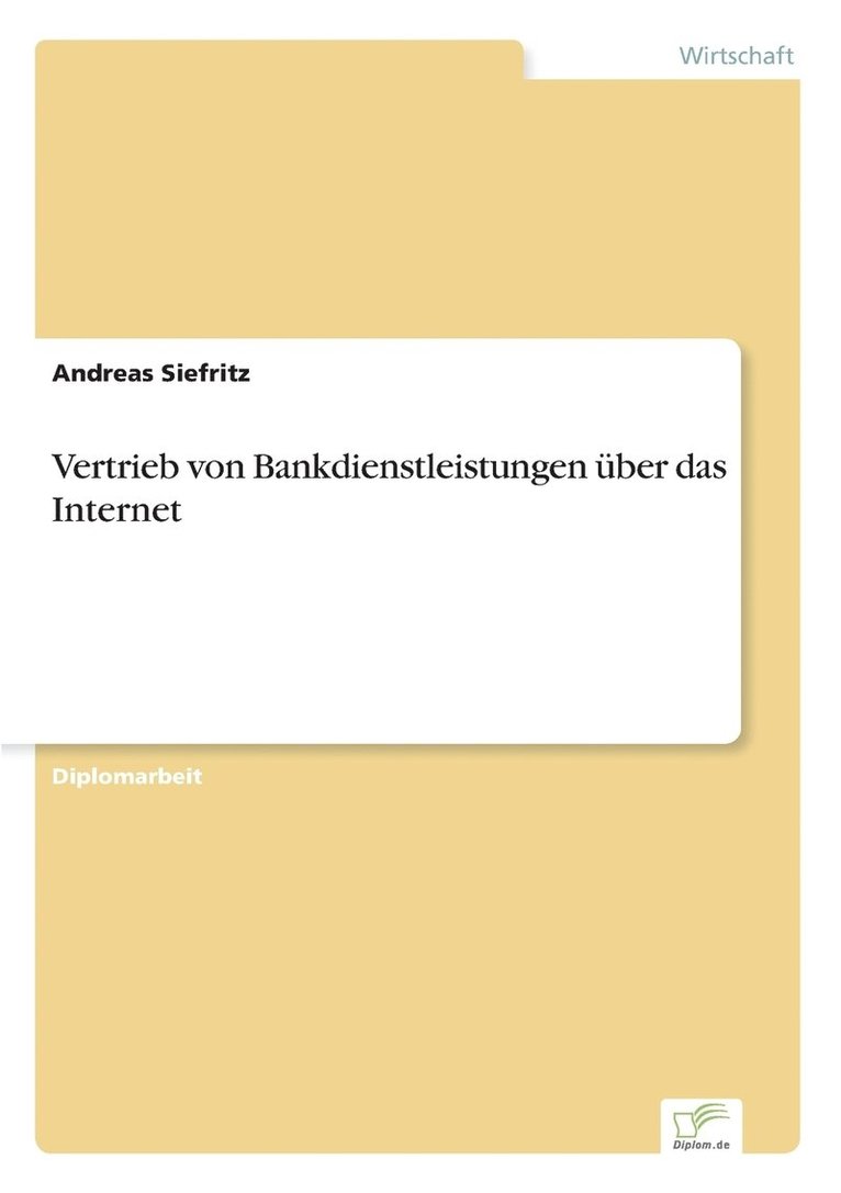 Vertrieb von Bankdienstleistungen ber das Internet 1