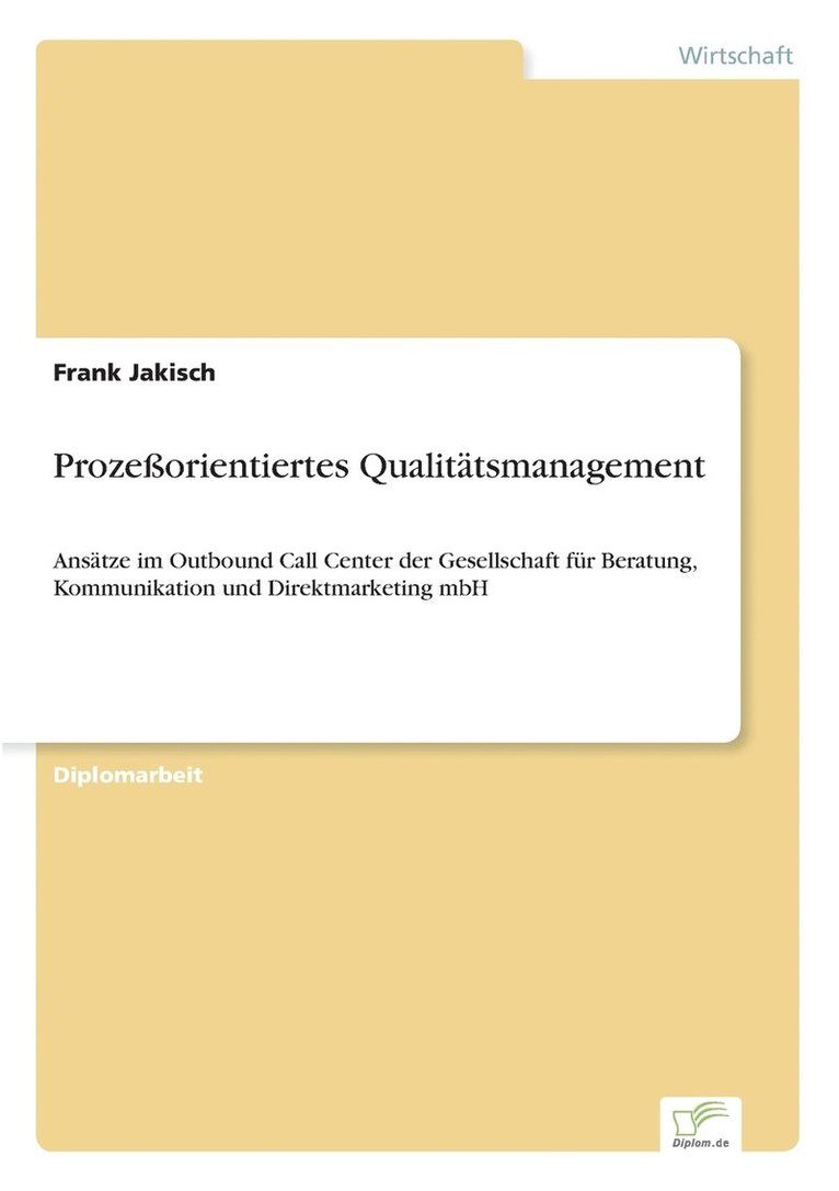 Frank Jakisch - Prozeßorientiertes Qualitätsmanagement, Häftad