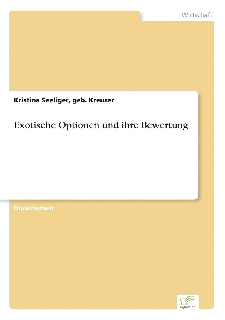 Exotische Optionen und ihre Bewertung 1