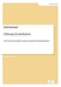 bokomslag Führung als Attribution