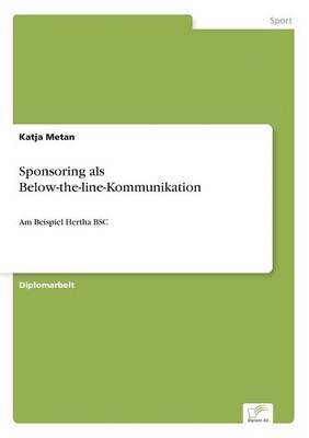 Sponsoring als Below-the-line-Kommunikation 1