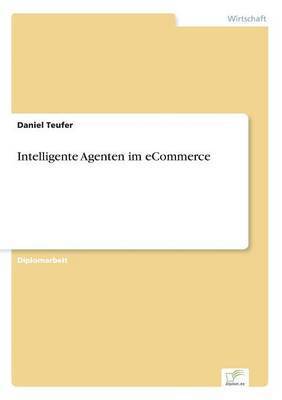 Intelligente Agenten im eCommerce 1