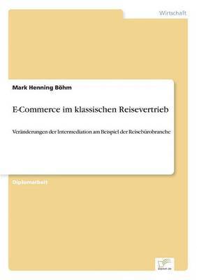 bokomslag E-Commerce im klassischen Reisevertrieb