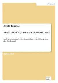 bokomslag Vom Einkaufszentrum zur Electronic Mall?