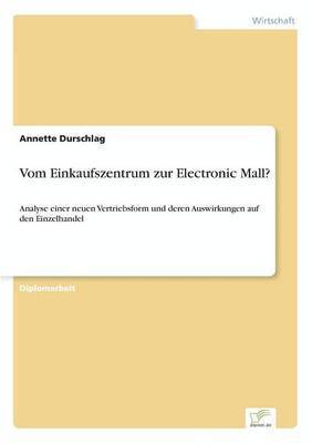 bokomslag Vom Einkaufszentrum zur Electronic Mall?