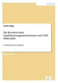 bokomslag Die Revision eines Qualitatsmanagement-Systems nach DIN 9000