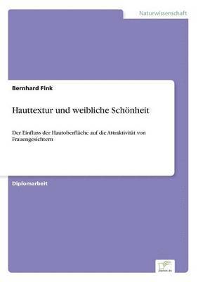 bokomslag Hauttextur und weibliche Schnheit