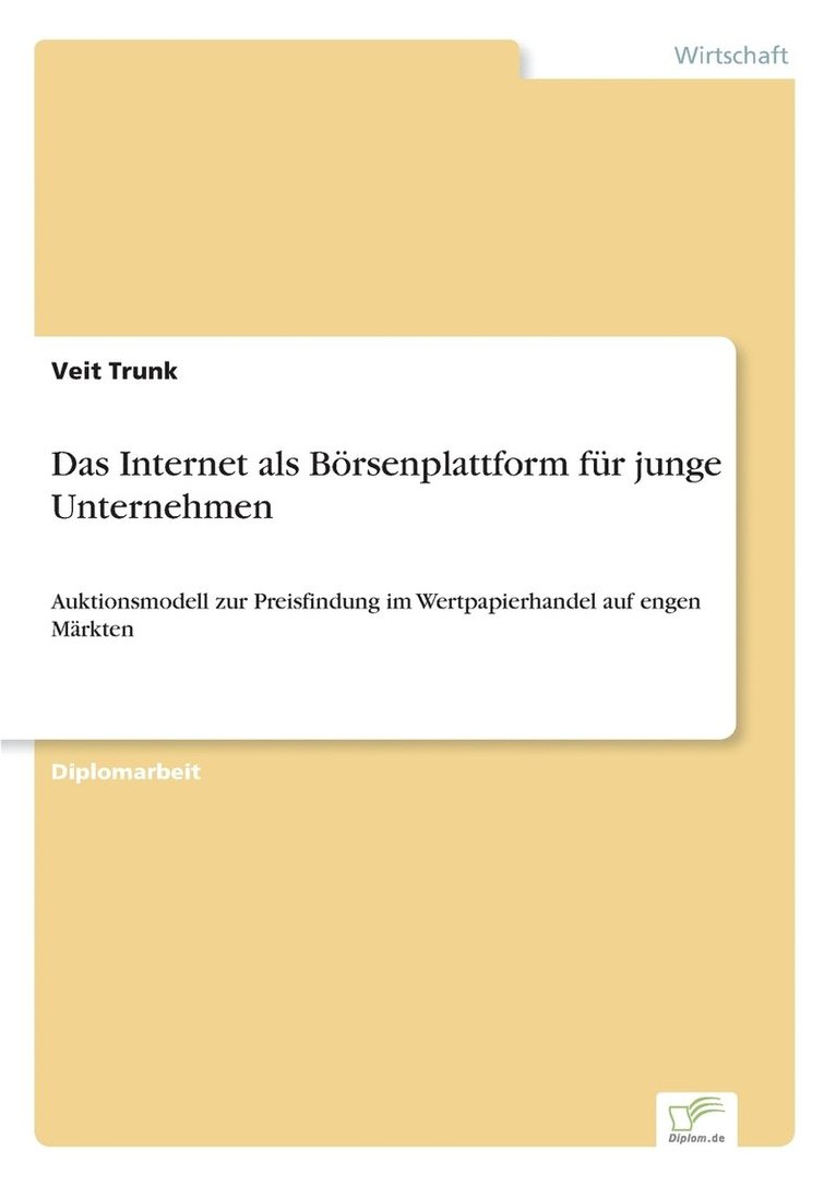Veit Trunk - Internet als Börsenplattform für junge Unternehmen, Häftad