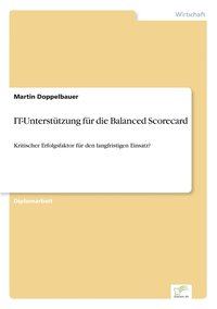 bokomslag IT-Untersttzung fr die Balanced Scorecard