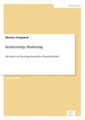 bokomslag Relationship Marketing