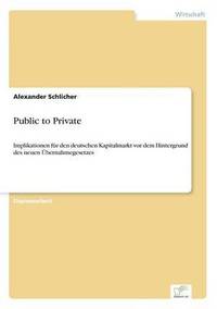 bokomslag Public to Private