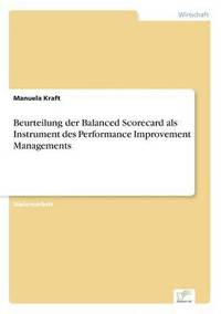 bokomslag Beurteilung der Balanced Scorecard als Instrument des Performance Improvement Managements