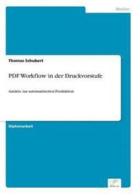 bokomslag PDF Workflow in der Druckvorstufe