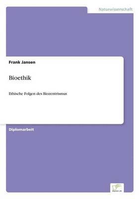 Frank Jansen - Bioethik, Häftad