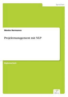 bokomslag Projektmanagement mit NLP