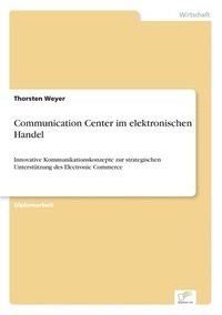 bokomslag Communication Center im elektronischen Handel