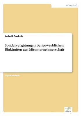 bokomslag Sondervergutungen bei gewerblichen Einkunften aus Mitunternehmerschaft