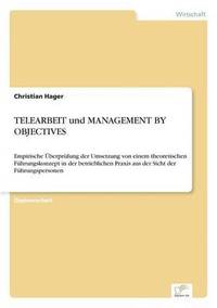 bokomslag TELEARBEIT und MANAGEMENT BY OBJECTIVES
