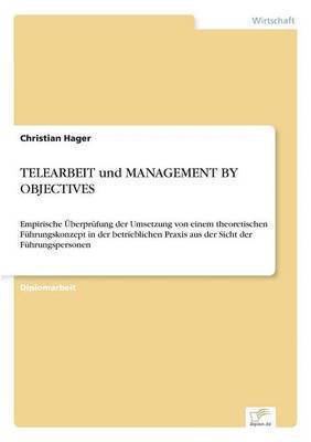 TELEARBEIT und MANAGEMENT BY OBJECTIVES 1