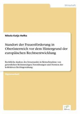 bokomslag Standort der Frauenfrderung in Obersterreich vor dem Hintergrund der europischen Rechtsentwicklung