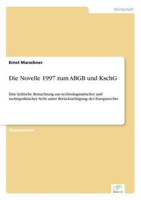 bokomslag Novelle 1997 zum ABGB und KschG
