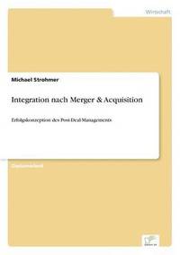 bokomslag Integration nach Merger & Acquisition