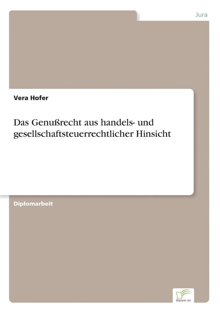 Das Genurecht aus handels- und gesellschaftsteuerrechtlicher Hinsicht 1