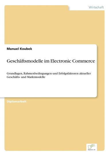 bokomslag Geschftsmodelle im Electronic Commerce