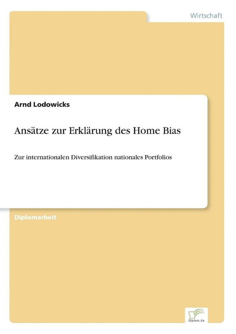 Anstze zur Erklrung des Home Bias 1