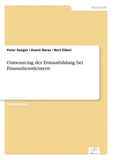 bokomslag Outsourcing der Erstausbildung bei Finanzdienstleistern