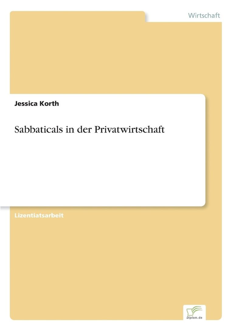 Sabbaticals in der Privatwirtschaft 1