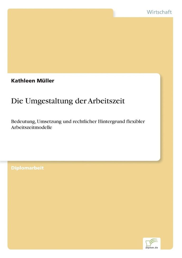 Kathleen Müller - Umgestaltung der Arbeitszeit, Häftad