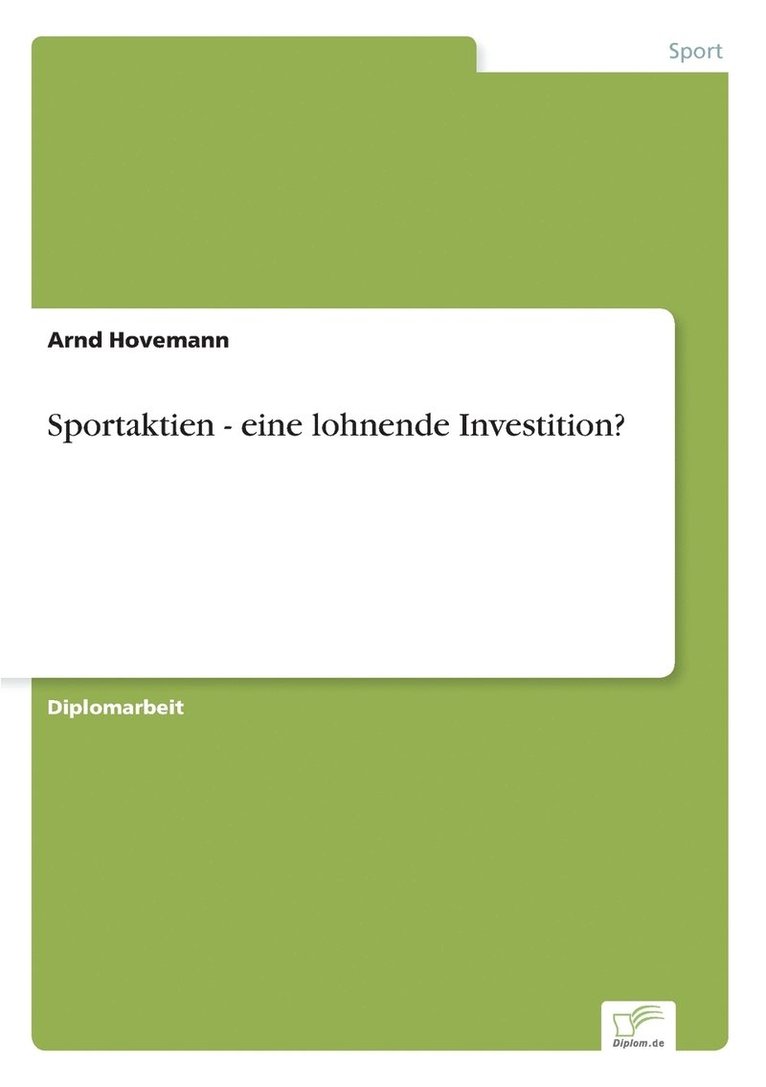 Sportaktien - eine lohnende Investition? 1