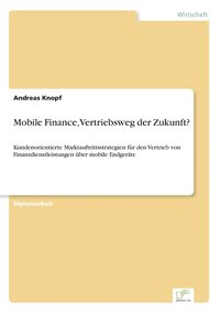 bokomslag Mobile Finance, Vertriebsweg der Zukunft?