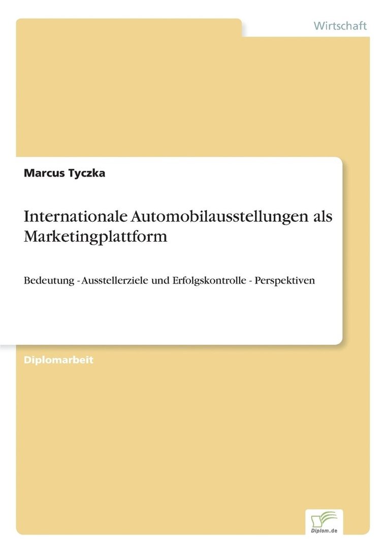 Internationale Automobilausstellungen als Marketingplattform 1