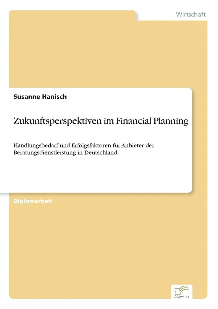 Zukunftsperspektiven im Financial Planning 1